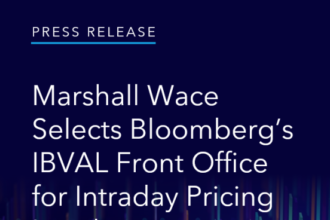 Marshall Wace seleciona o IBVAL Front Office da Bloomberg para precificação intradiária